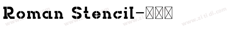 Roman Stencil字体转换